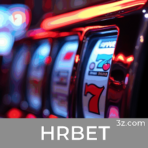 HRBET Casino: Experiência VIP Exclusiva de Luxo